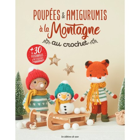 Livre "Poupées & amigurumis à la montagne au crochet" Les éditions de saxe